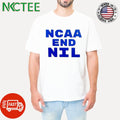 Best NCAA End NIL shirt