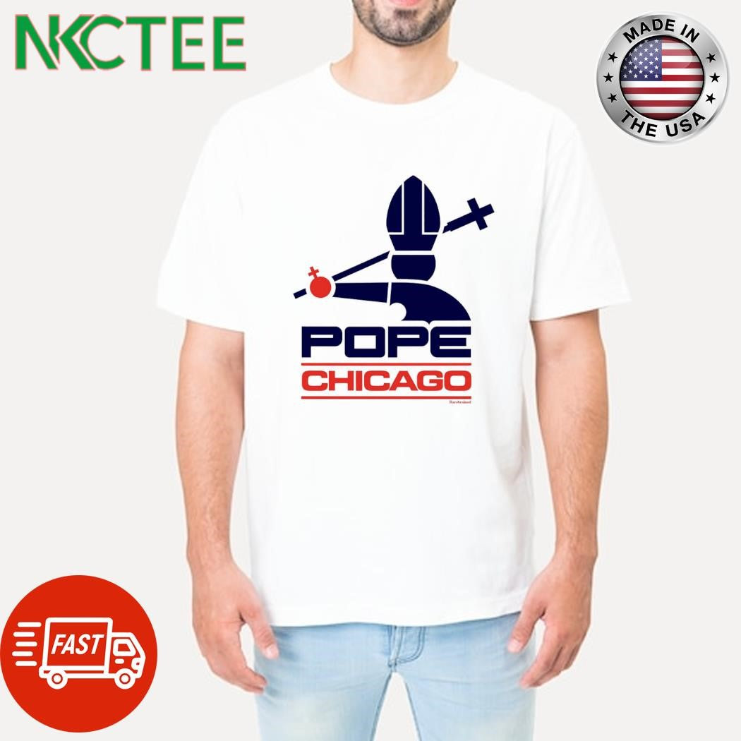 Best Pope Leo XIV Chicago shirt