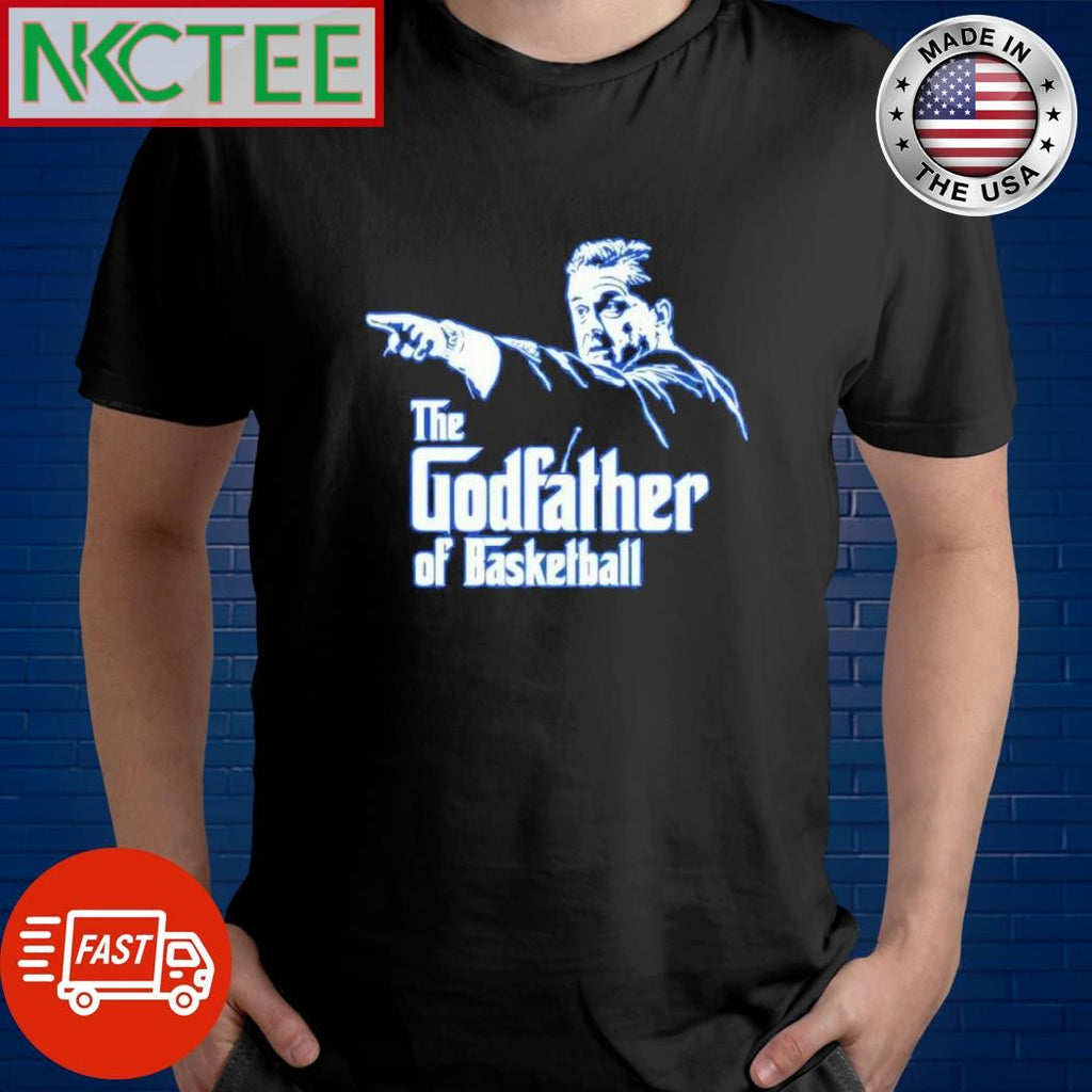 Best The Godfather of Basketball John Calipari shirt