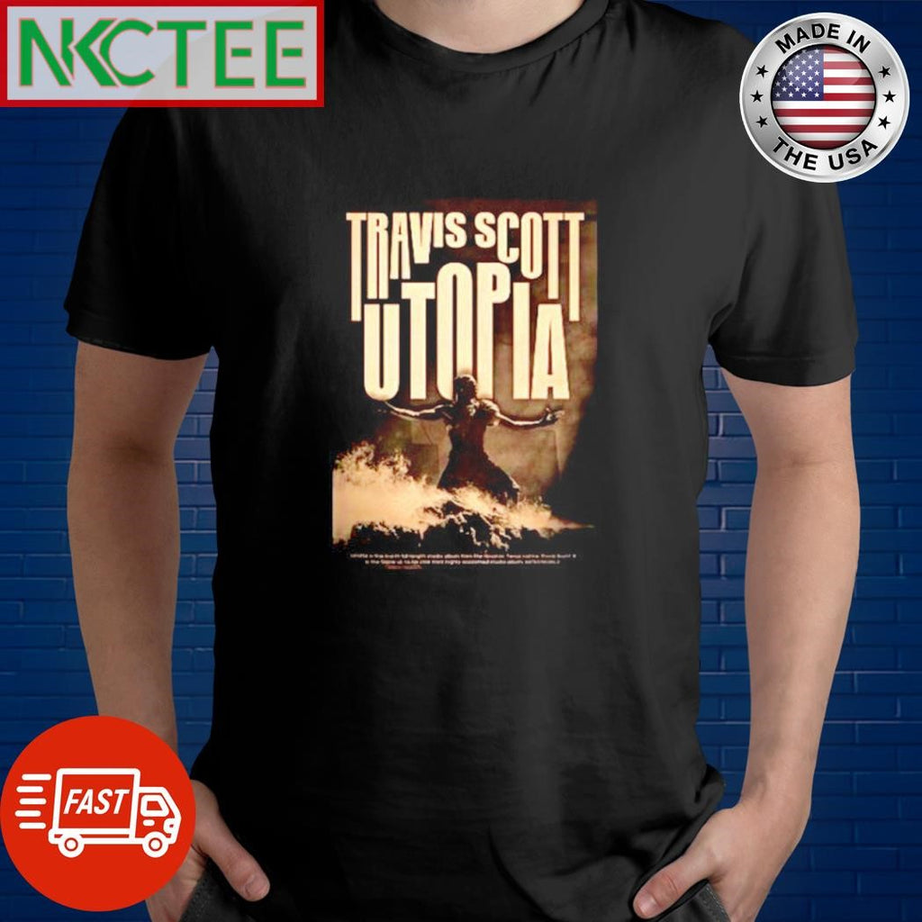 Best Travis Scott Utopia shirt
