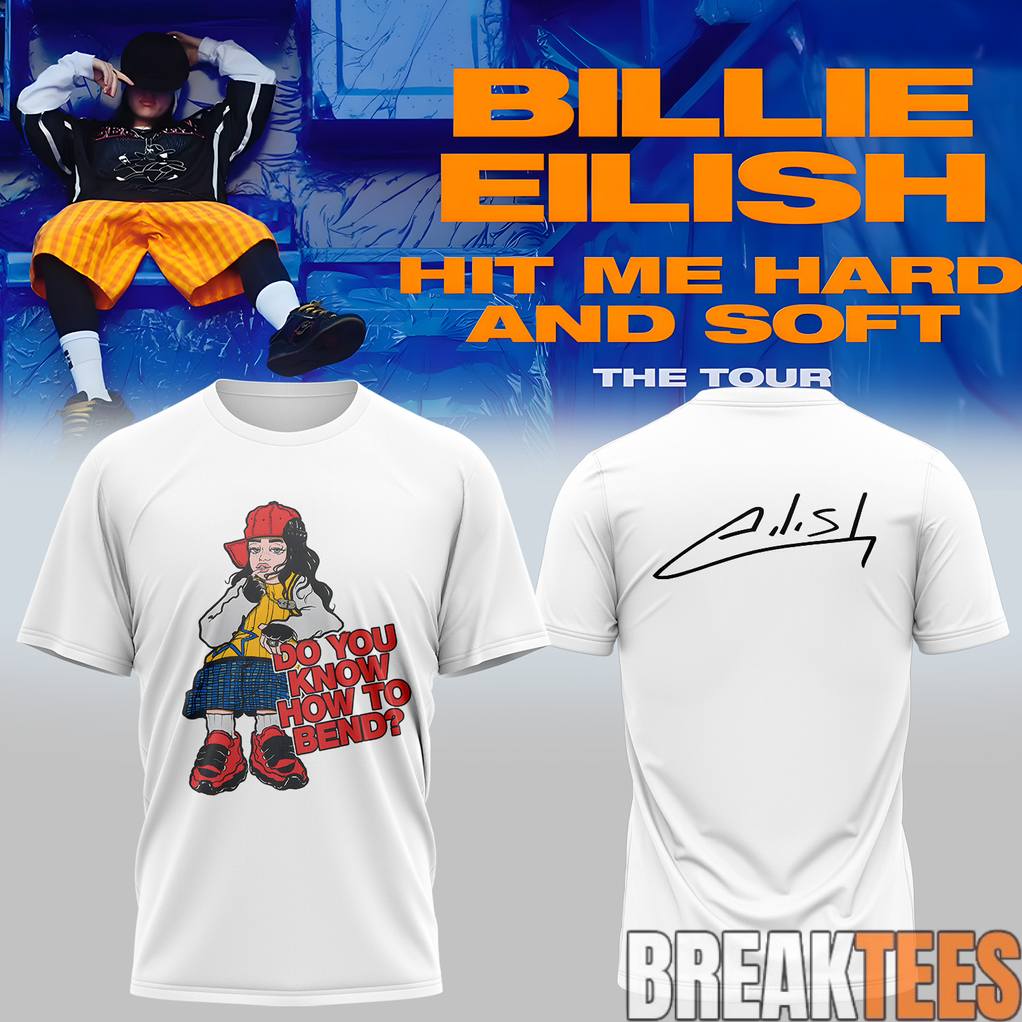 Billie Eilish Hit Me Hard and Soft Tour 2026 Do You Know How To Bend Shirt