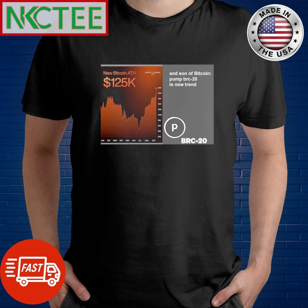 Bitcoin reaches a new all time high 125K! Son of Bitcoin pump brc-20 coin is new trends shirt