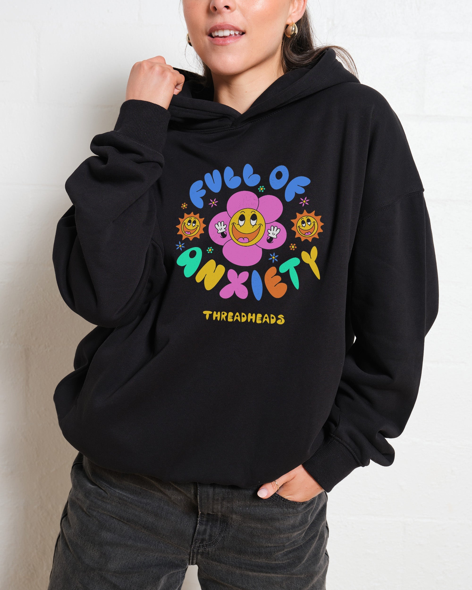 Full of Anxiety Hoodie