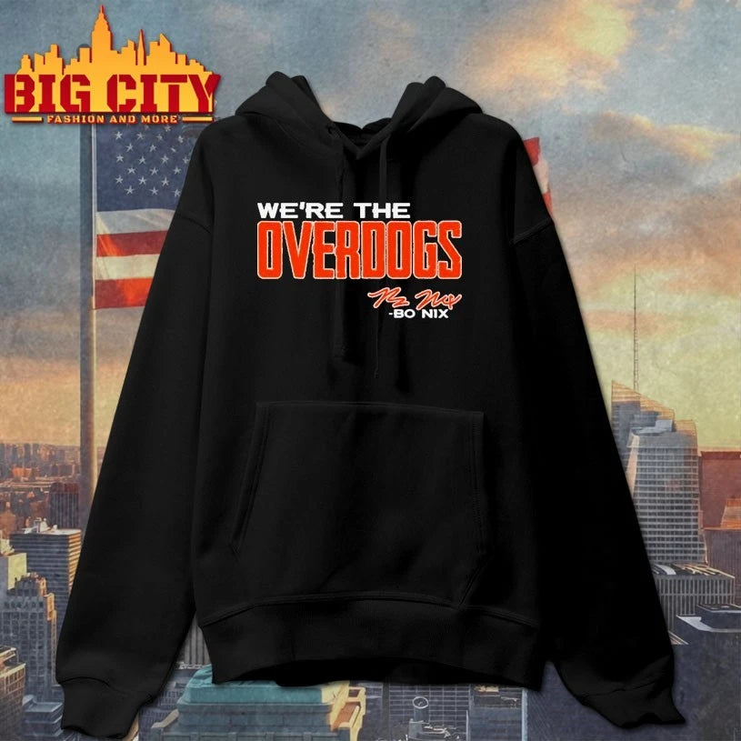 Bo Nix We’re The Overdogs shirt