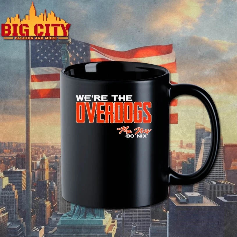 Bo Nix We’re The Overdogs shirt