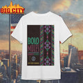Bolo Mules Dec 30-31-2025 The Burl in Lexington KY Poster Shirt