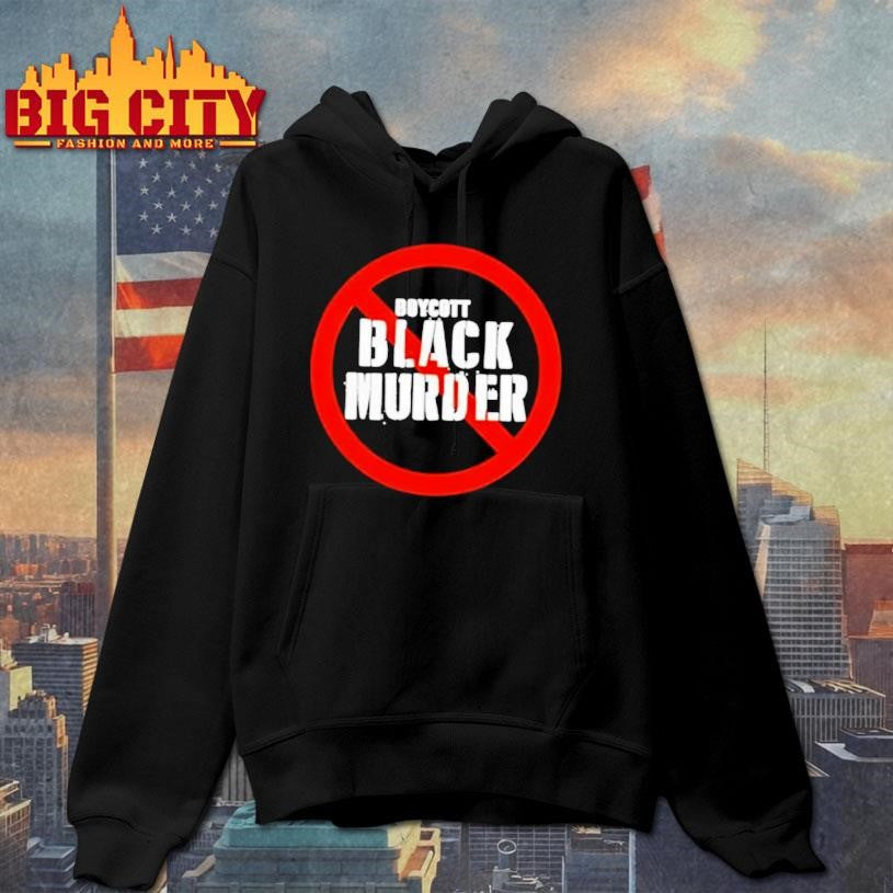 Boycott Black Murder Prohibition Sign Shirt