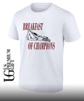 Breakfast Of Champions T-shirt