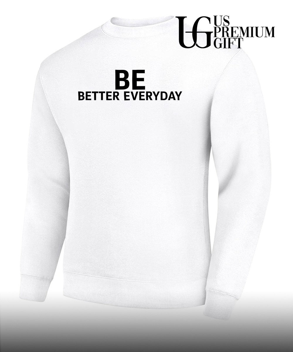 Brian Ferris be better everyday shirt