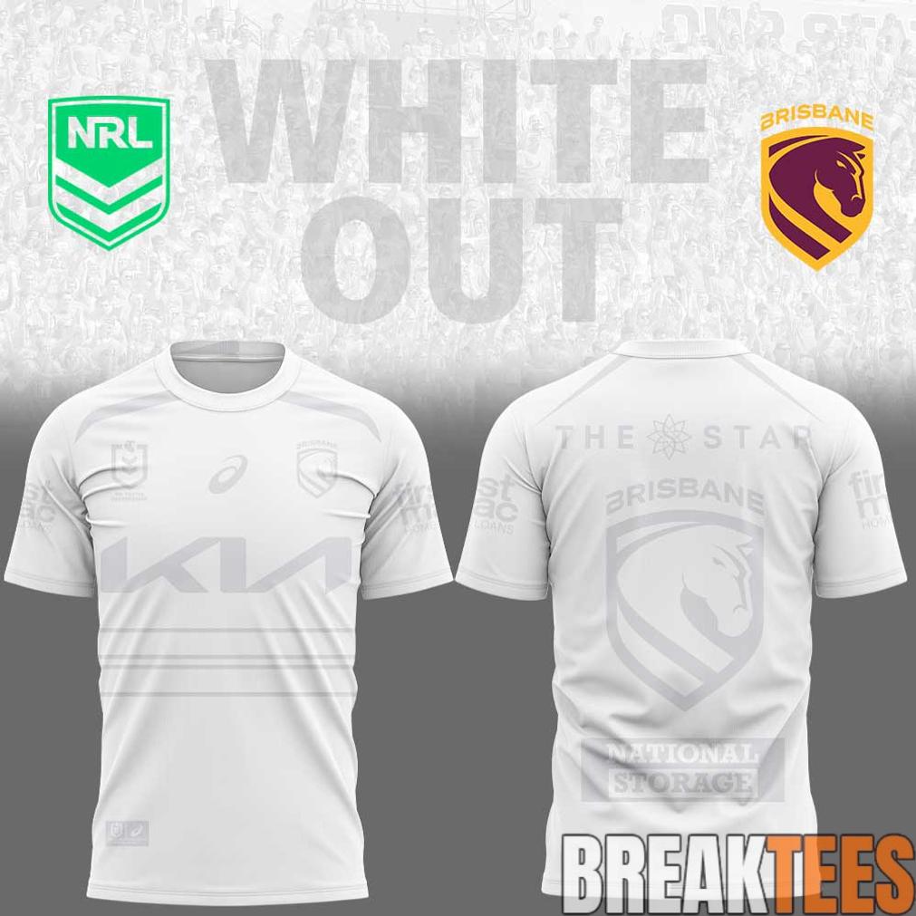 Brisbane Broncos White out NRL Limited Edition 3D T-Shirt
