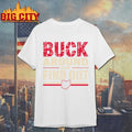 Buck Around And Find Out Ohio Map shirt