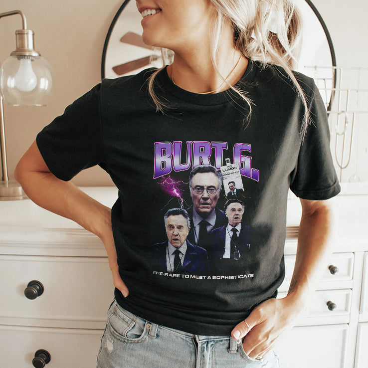 Burt G It’s Rare To Meet A Sophisticate T Shirt