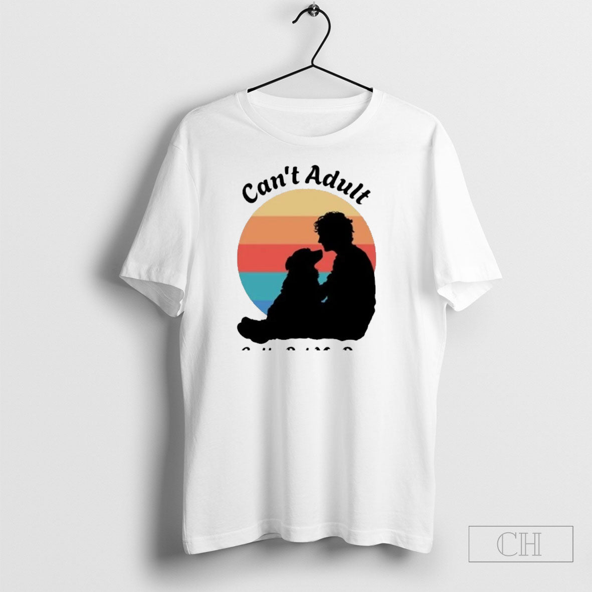 Cant Adult Gotta Pet My Dog Funny Dog Shirt Tee