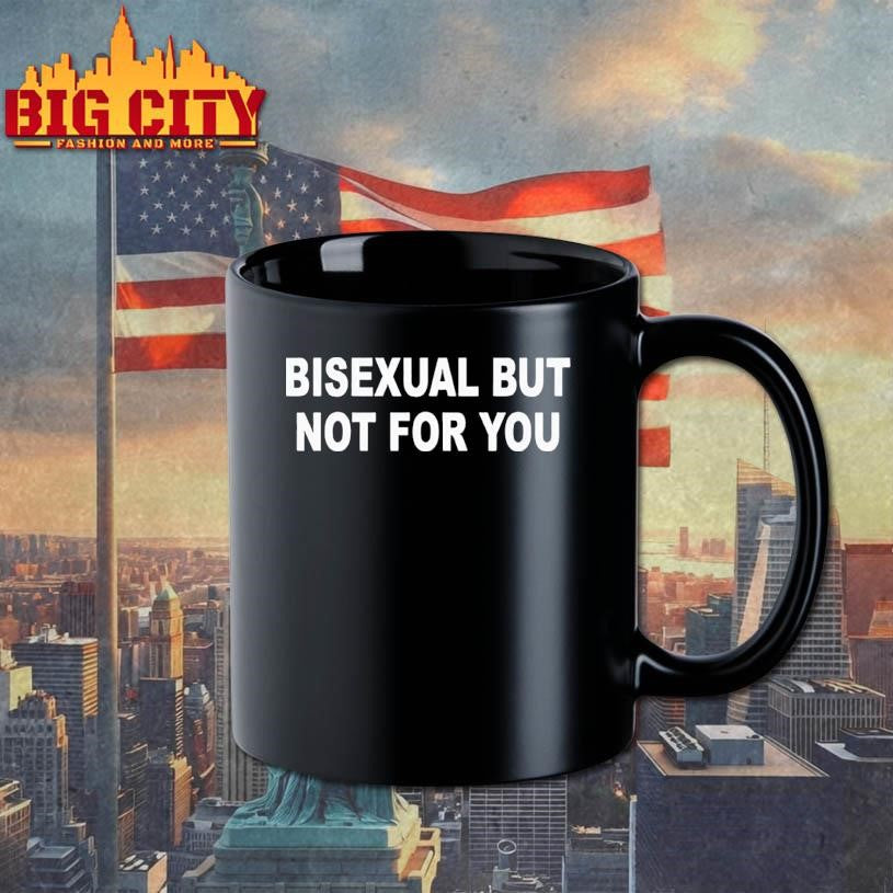 Official Catherine Mccafferty Bisexual But Not For You Shirt
