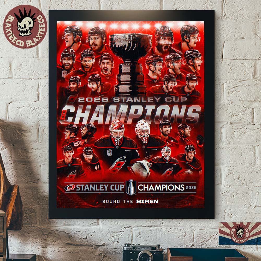 Celebrate Carolina Hurricanes 2026 NHL Stanley Cup Champions Sound The Siren Home Decor Poster Canvas