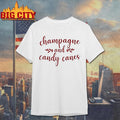 Champagne And Candy Canes Shirt
