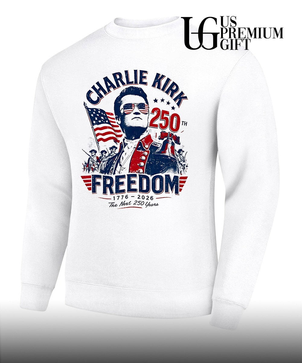 Charlie Kirk Freedom USA 250th Anniversary 1776-2026 shirt