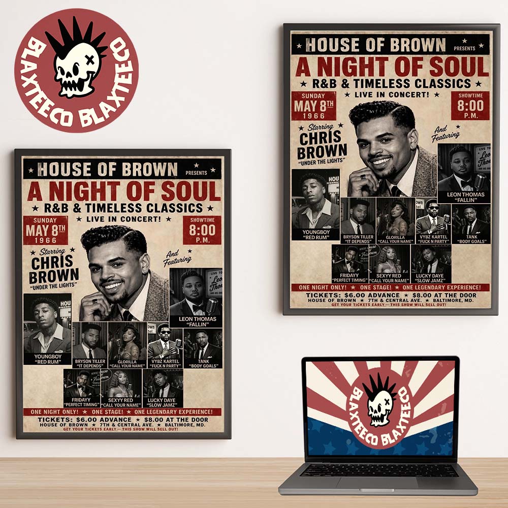 Chris Brown New Album Brown House Of Brown A Night Of Soul R And B Timeless Classics Live In Concert May 8 2026 Decor Poster Canvas