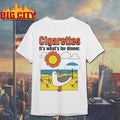 Cigarettes It’s What’s For Dinner shirt