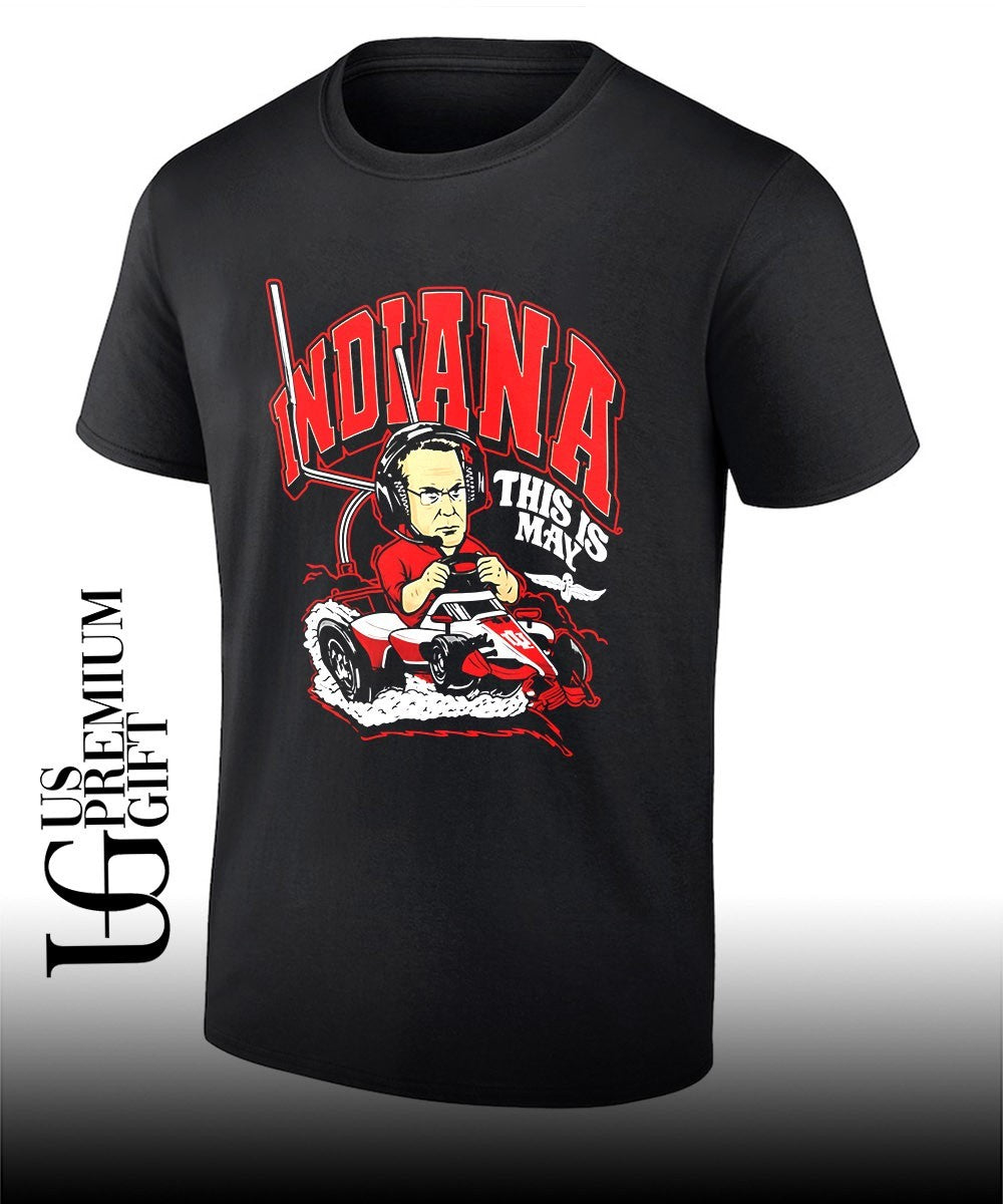Cignetti Driving Go Kart This is Cignetti’s May Indianapolis shirt