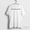 Classic 8prfsgis Dont Give Up Ho