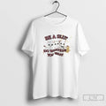 Classic Be A Slut Do Whatevr You Want Cats Graphic