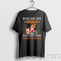 Classic Book Are Like Hugs You Can Never Have Too Many