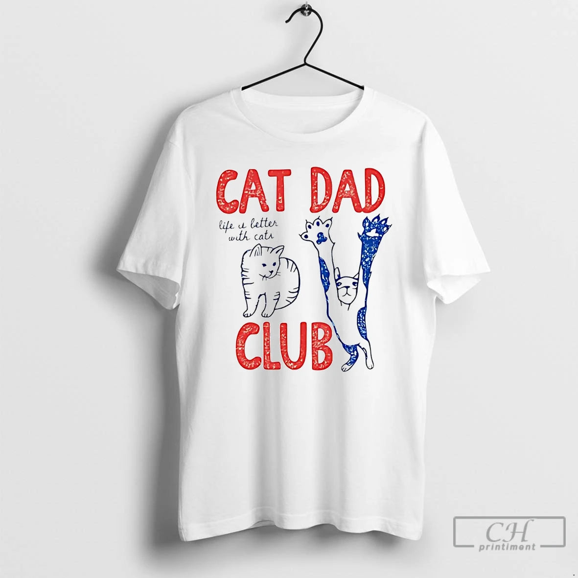 Classic Cat Dad Club Life Is Better With Cats