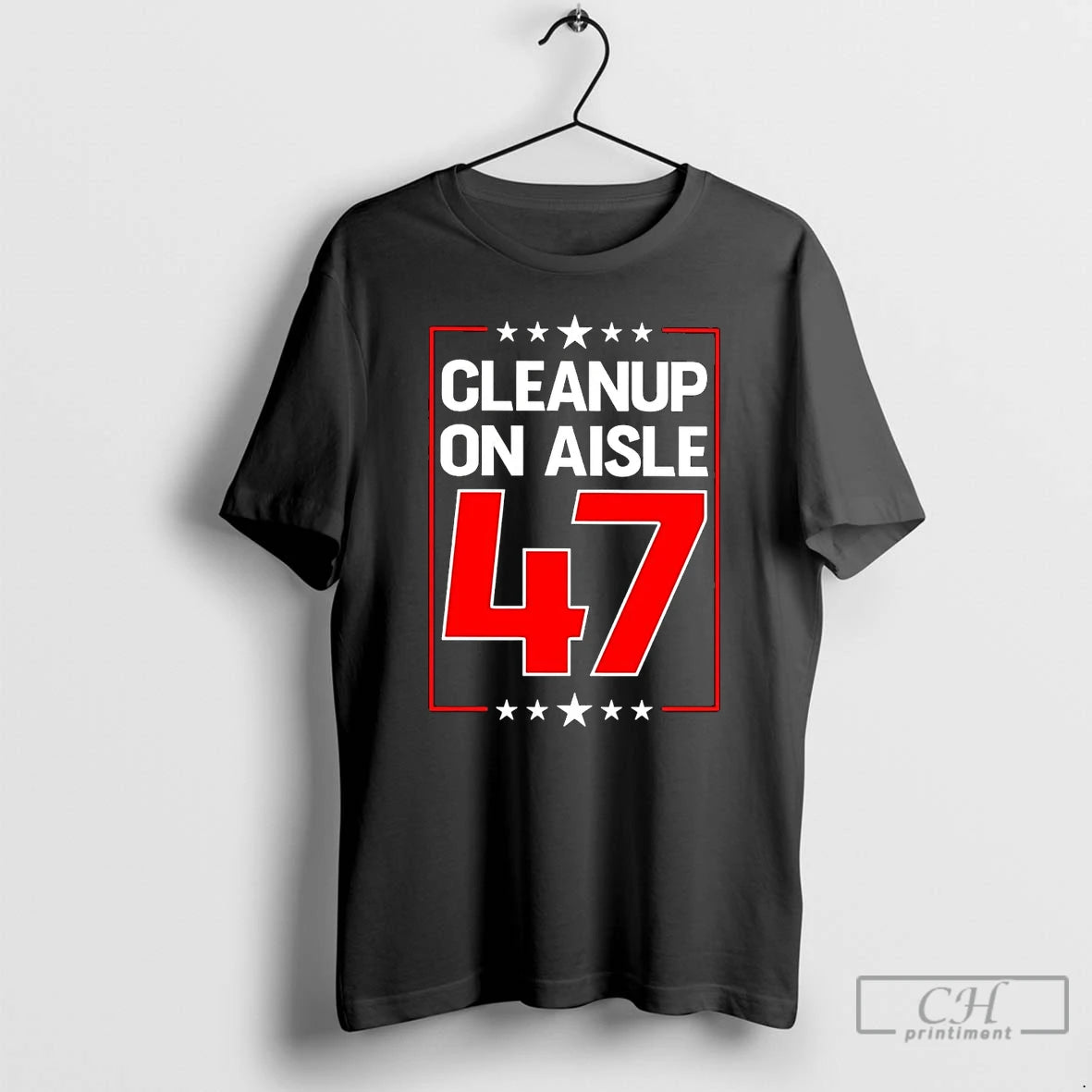 Classic Clean Up On Aisle 47 Anti Trump