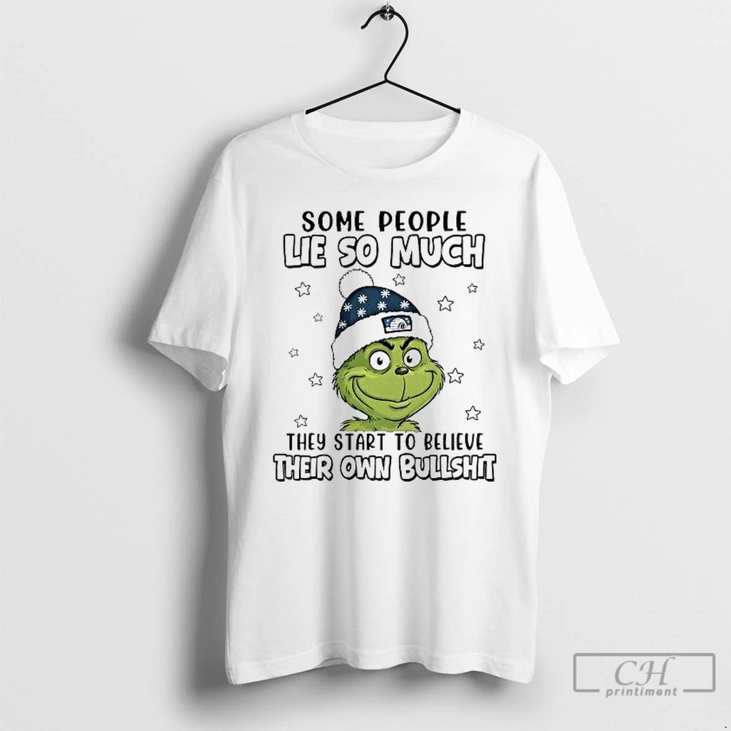 Classic Grinch Some People Lie So Much They Start To Believe Their Own Bullshit