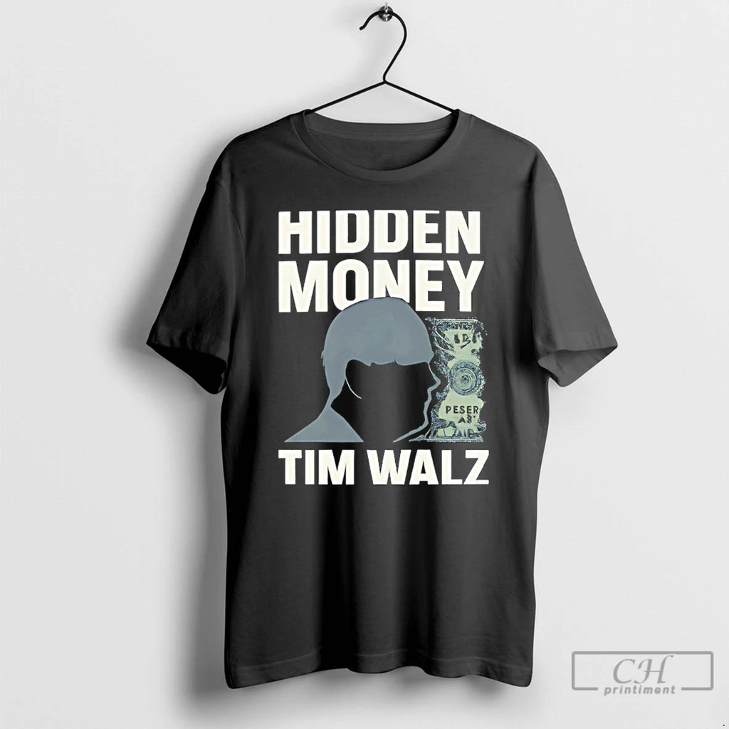 Classic Hidden Money Tim Walz Graphic