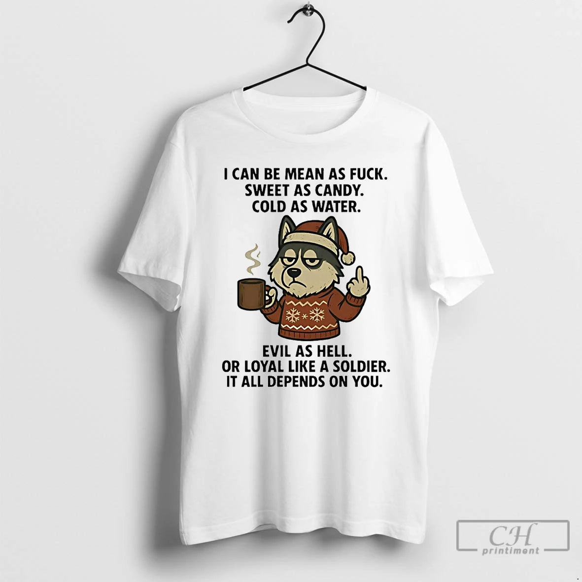 Classic Husky I Can Be Mean As Fuck Sweet As Candy Christmas T Shirts Sweater
