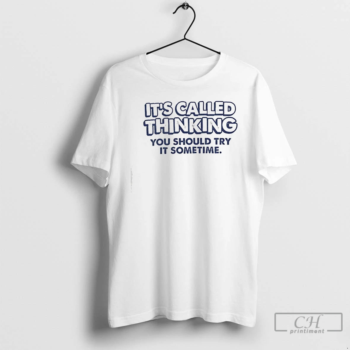 Classic Its Called Thinking You Should Try It Sometime