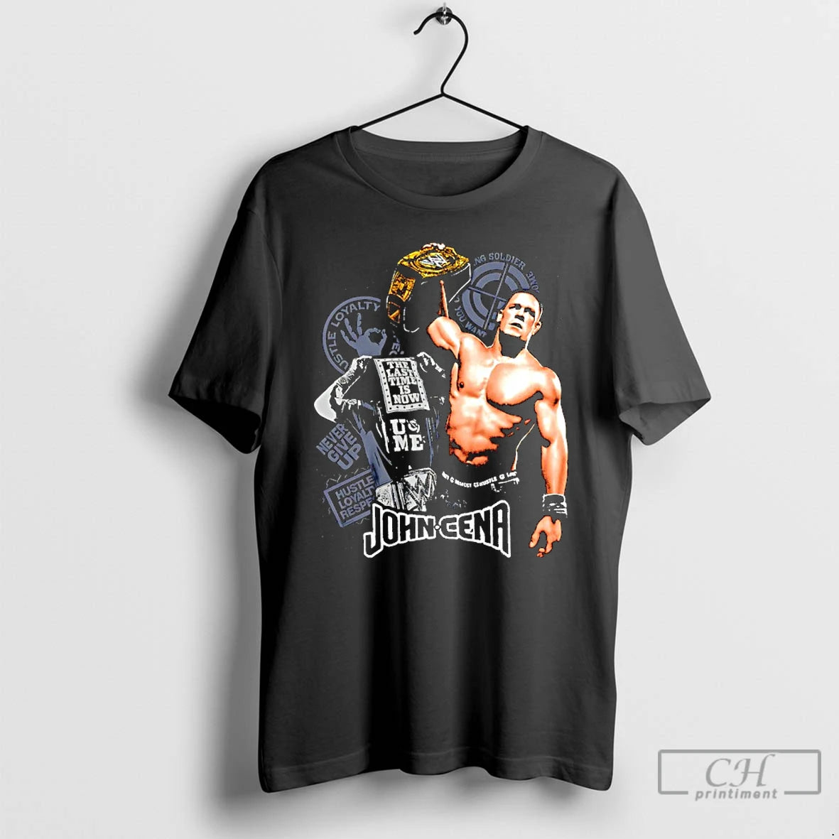 Classic John Cena The Last Time Is Now Never Give Up Ring Graphic T Shirts