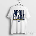 Classic Michigan Wolverines Basketball April Habits