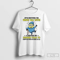 Classic Minion Its Better To Grow Old With A Sense Of Humour Than To Grow