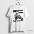 Classic Minion You Can Have My Baby Daddy Its The Step Daddy Ill Curb Stomp