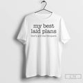Classic My Best Laid Plans Gods Got The Bloopers
