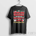 Classic My Bowling Buddies Are On The Naughty List Im The Good One Christmas