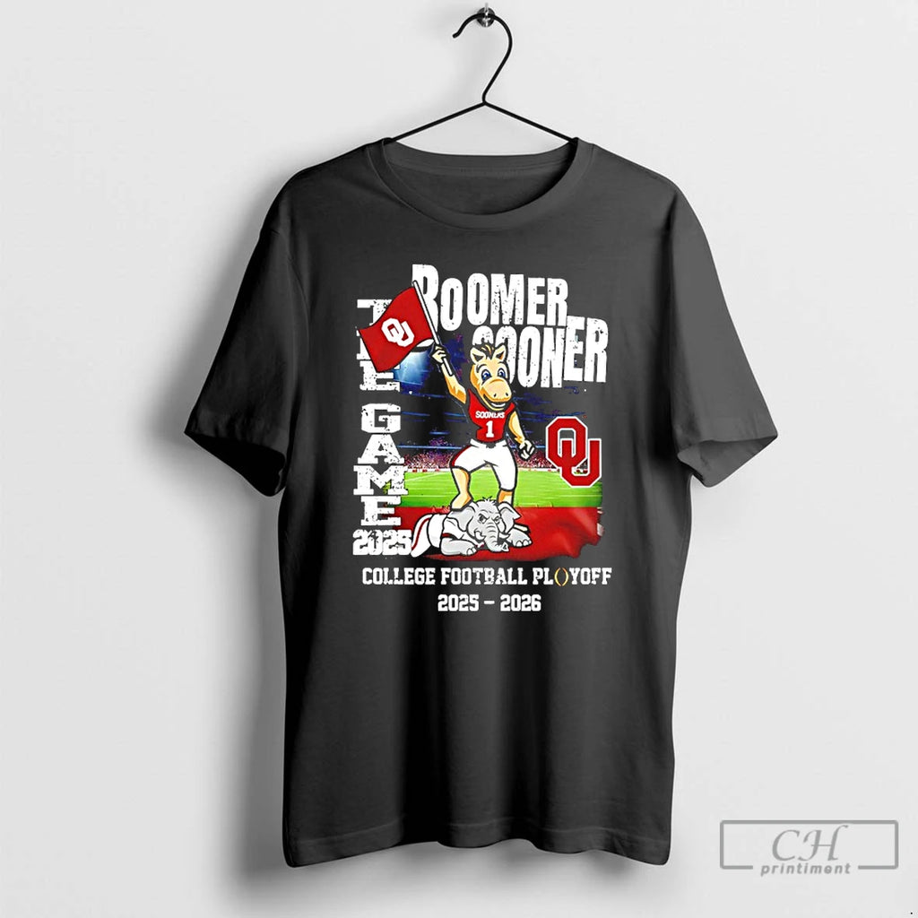 Classic Oklahoma Sooners Boomer Sooner The Game 2025 26 Cfp Beat Alabama T Shirts Sweater