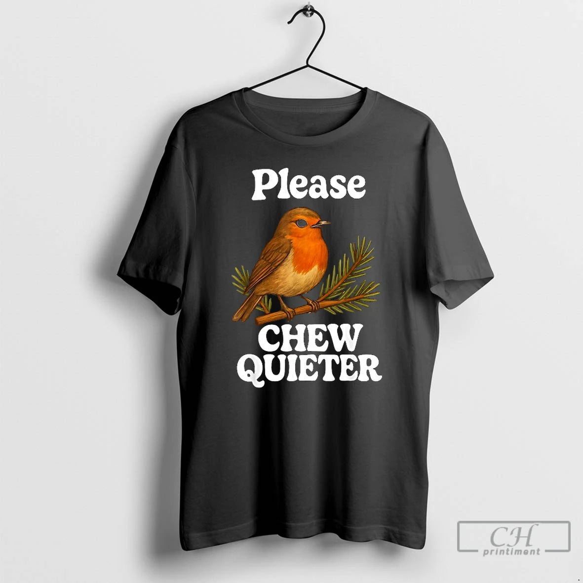 Classic Please Chew Quieter Bird