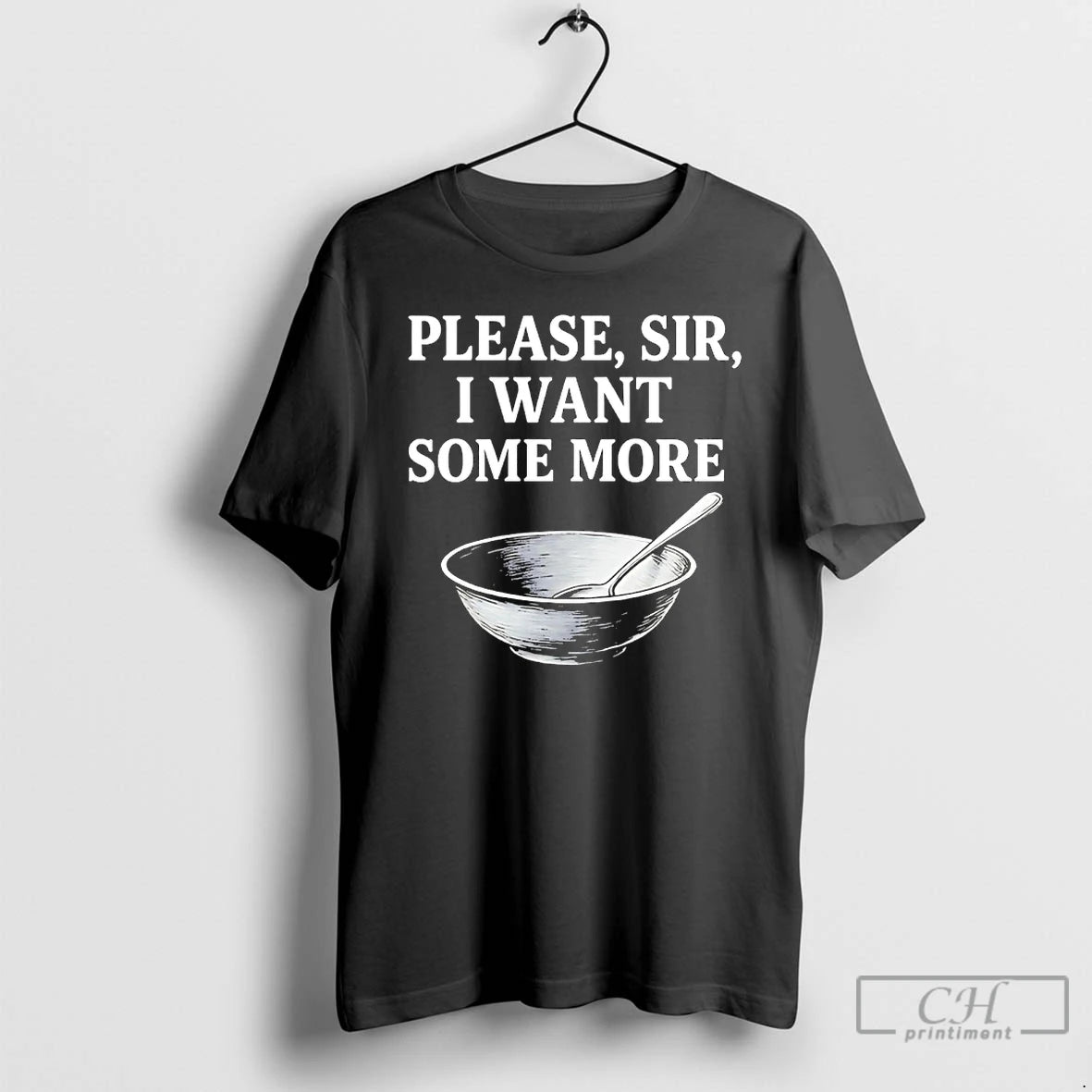 Classic Please Sir I Want Some More