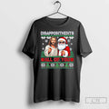 Classic Santa And Jesus Disappointments All Of You Christmas Ugly