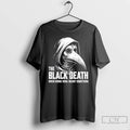 Classic The Black Death When Going Viral Meant Something