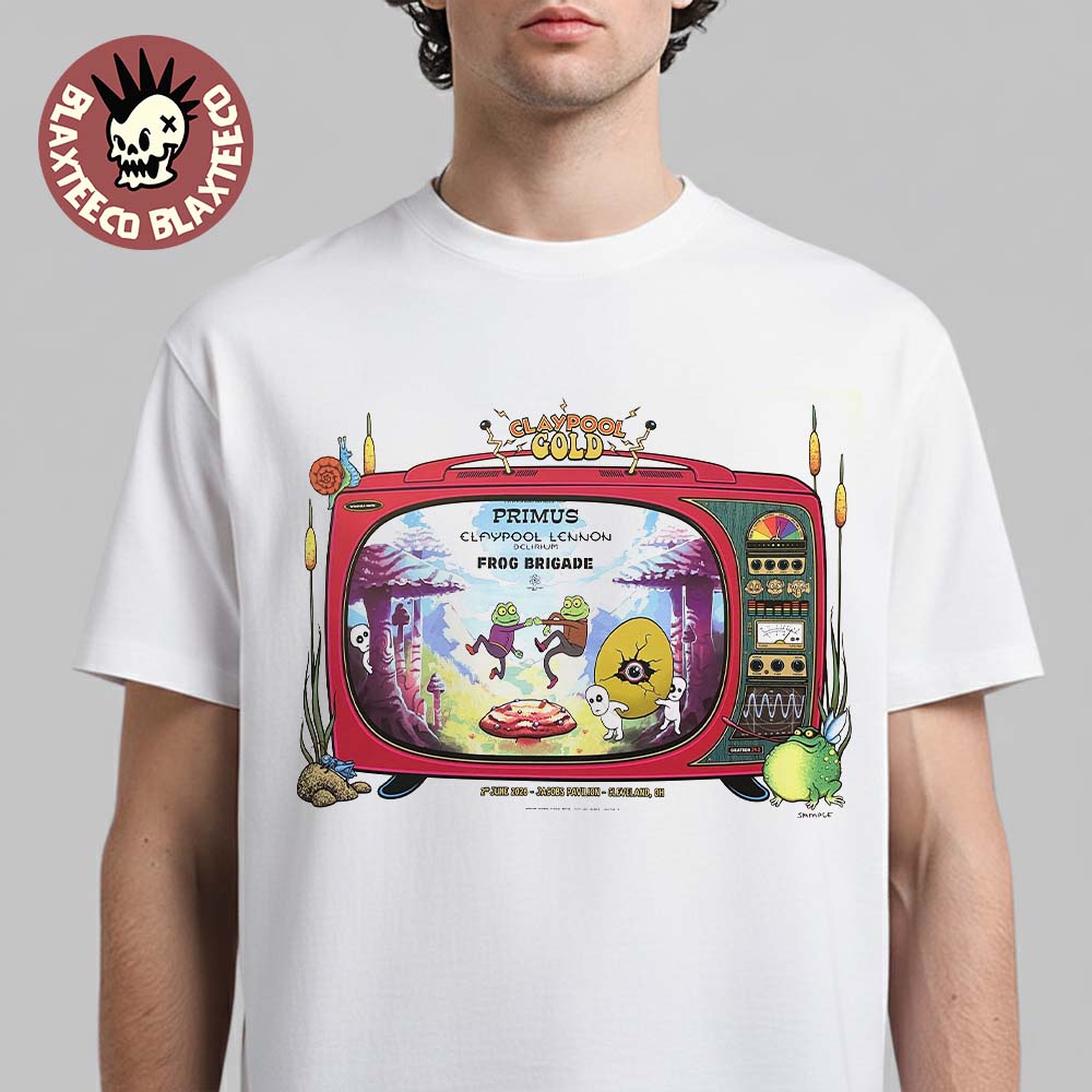 Claypool Gold Primus Claypool Lennon Delirium And Frog Brigade Cleveland Ohio 2026 Venue Poster At Jacobs Pavilion On 2 June 2026 T-Shirt
