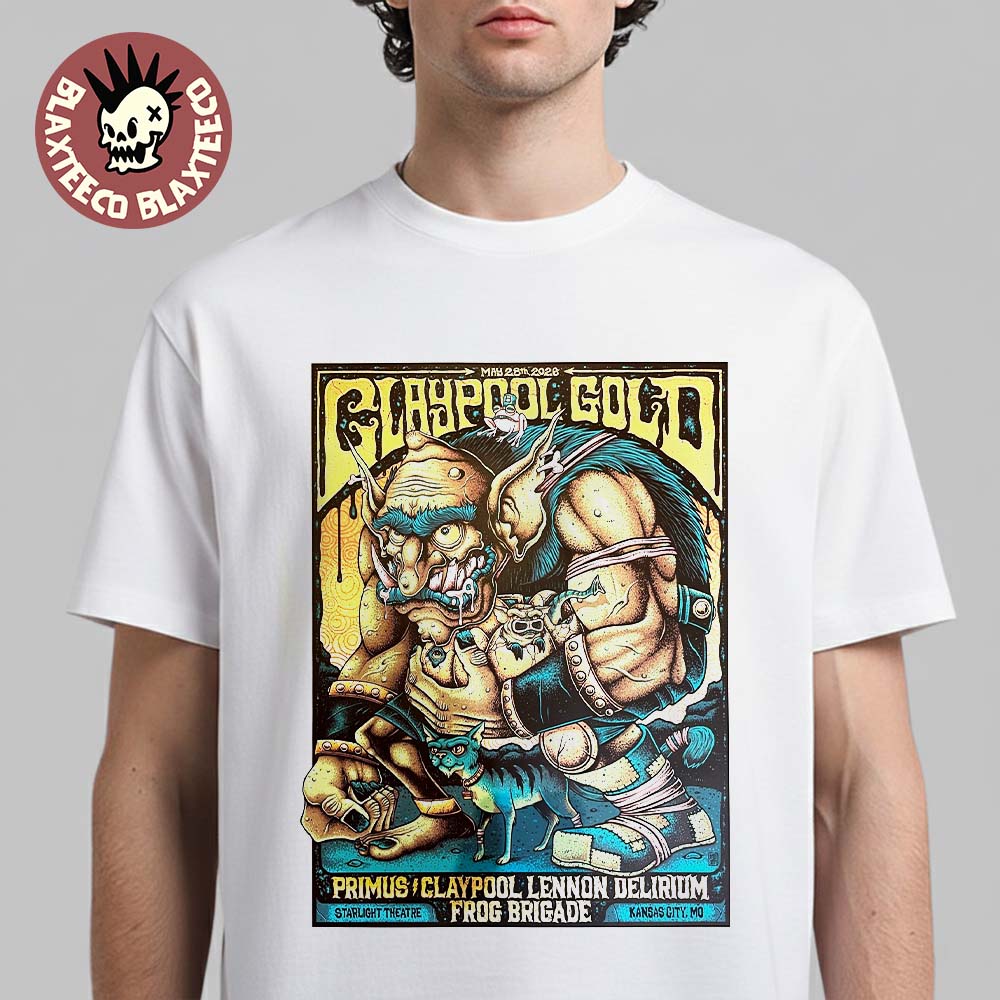 Claypool Gold Primus Claypool Lennon Delirium And Frog Brigade Kansas City MO 2026 Show Poster At Starlight Theatre On May 28 2026 T-Shirt