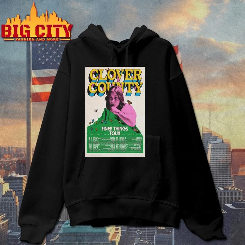 Clover County Finer Things Tour 2026 Poster Shirt