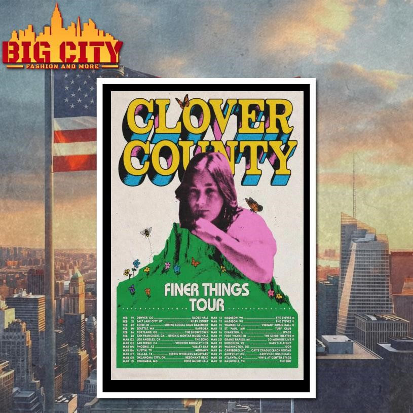 Clover County Finer Things Tour 2026 Poster Shirt