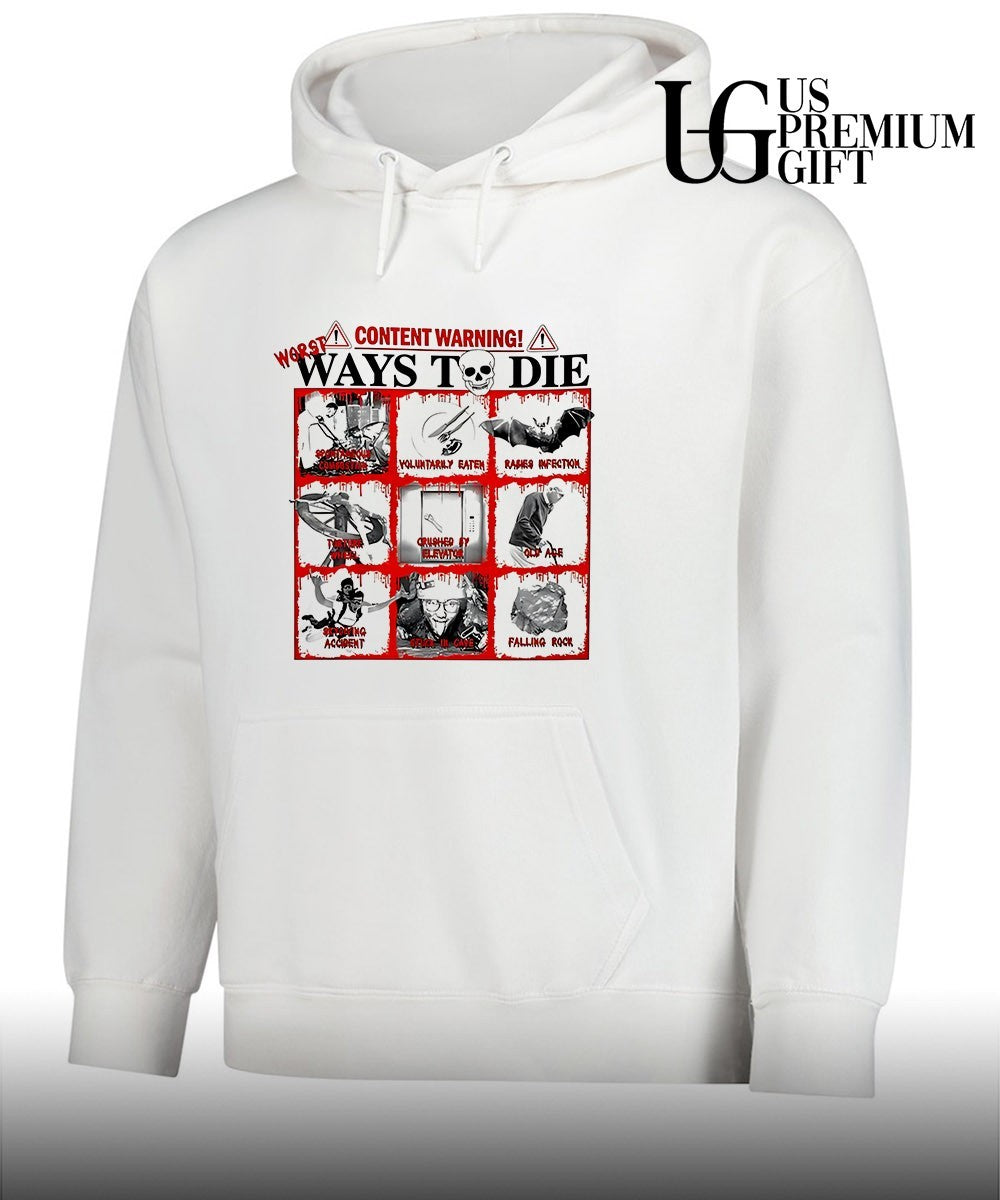 Content warning ways to die shirt