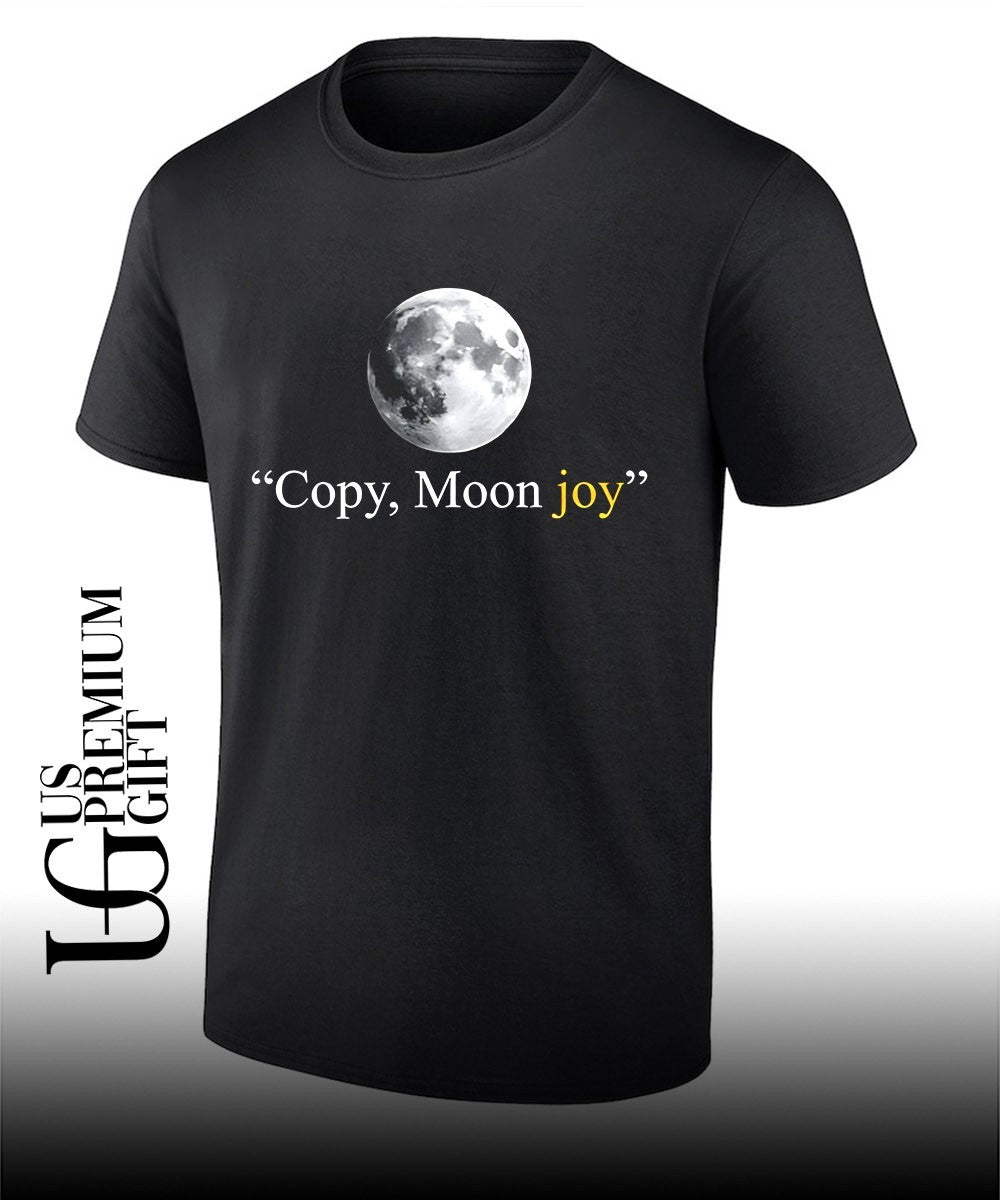 Copy Moon Joy T-shirt